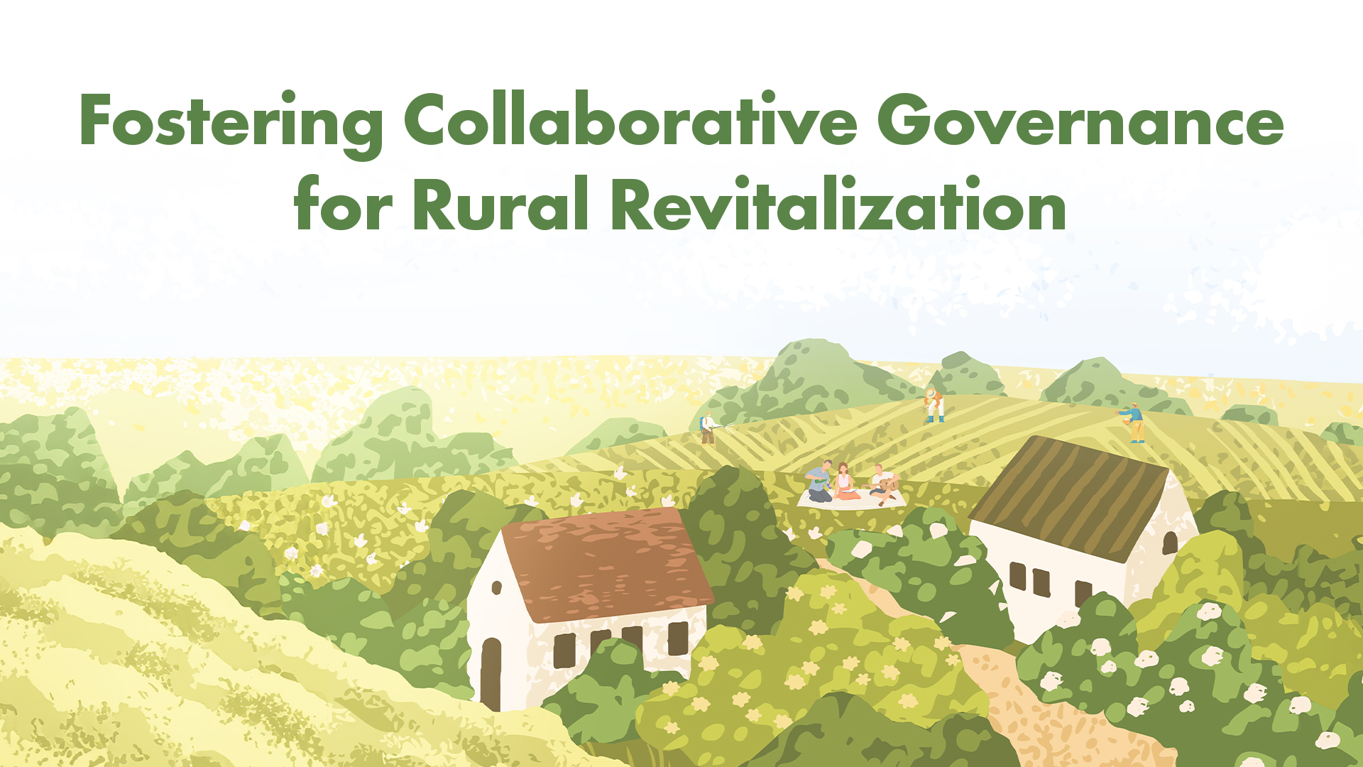 Knowledge Exchange Seminar Series: Fostering Collaborative Governance for Rural Revitalization