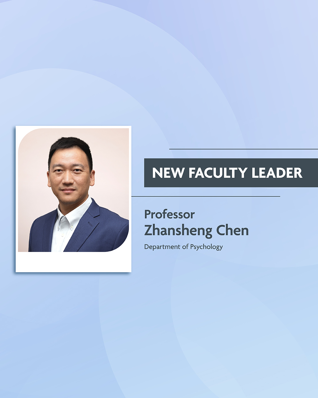A Department Where Everyone Belongs: Professor Zhansheng Chen’s Commitment to Fostering Inclusiveness, Excellence and Diversity in Psychology