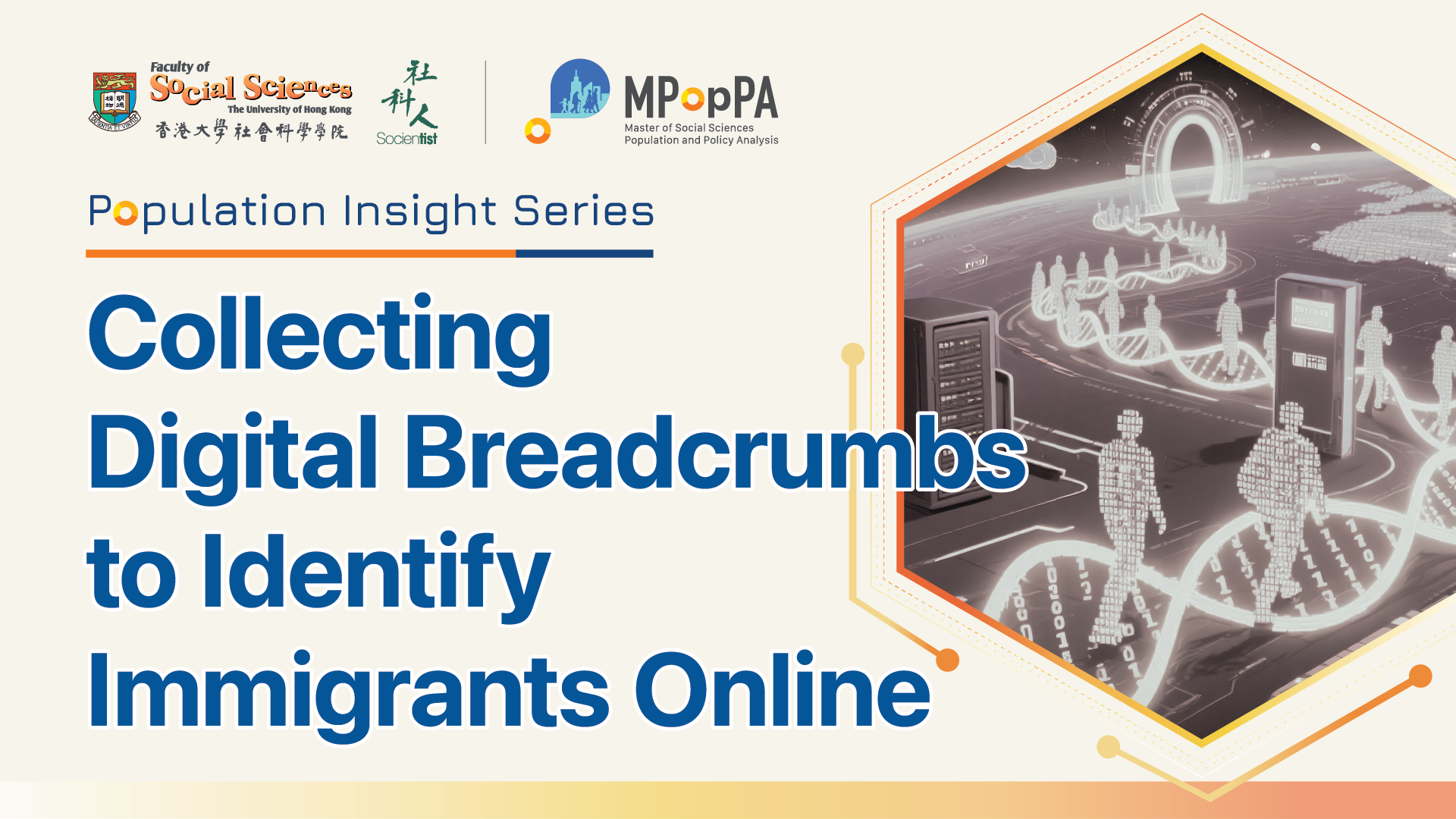 Population Insight Series: Collecting Digital Breadcrumbs to identify Immigrants Online