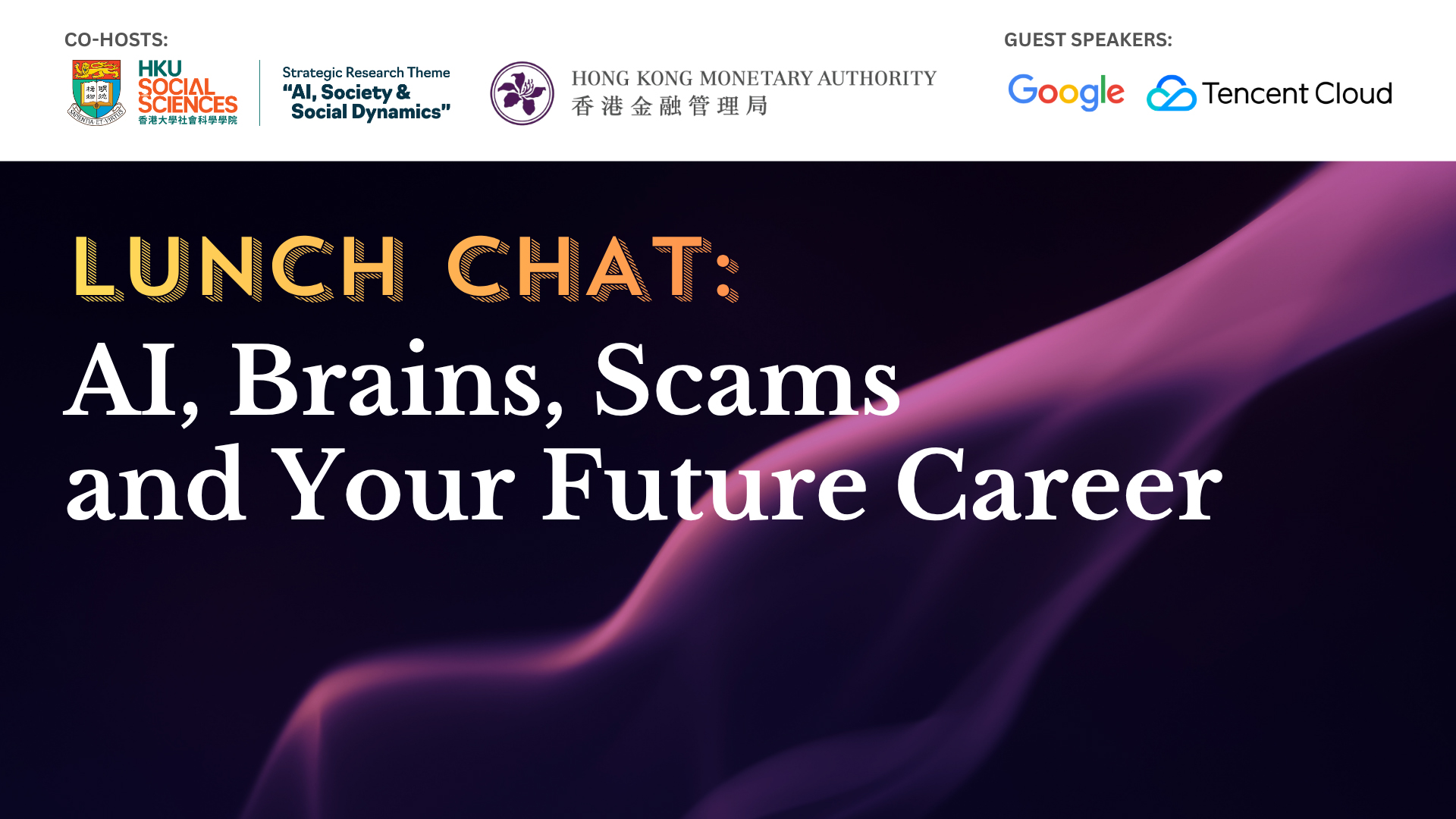 AI, Brains, Scams and Your Future Career: Lunch Chat with Google and WeChat